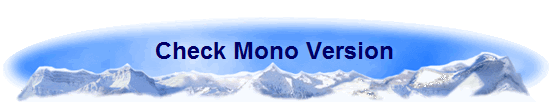 Check Mono Version