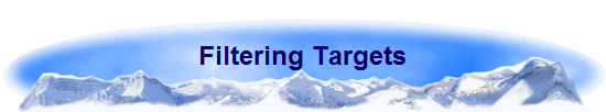 Filtering Targets