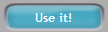 Use it!