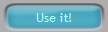 Use it!