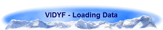 VIDYF - Loading Data